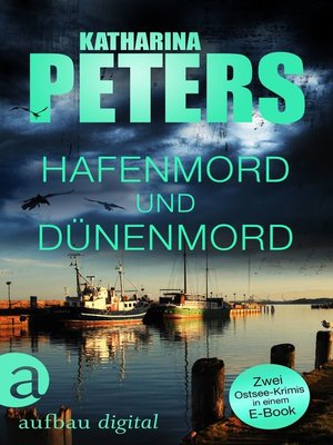 cover image of Hafenmord und Dünenmord